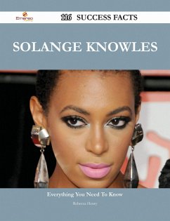 Solange Knowles 116 Success Facts - Everything you need to know about Solange Knowles (eBook, ePUB) - Henry, Rebecca