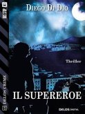 Il supereroe (eBook, ePUB)