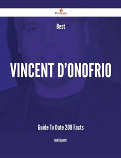 Cover Best Vincent D'Onofrio Guide To Date - 209 Facts (eBook, ePUB)