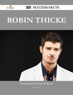 Robin Thicke 252 Success Facts - Everything you need to know about Robin Thicke (eBook, ePUB)