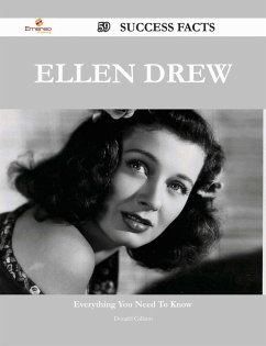 Ellen Drew 59 Success Facts - Everything you need to know about Ellen Drew (eBook, ePUB)