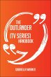 The Outlander (TV series) Handbook -... - Bild 1