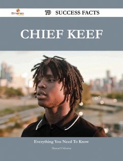Cover Chief Keef 79 Success Facts - Everything you need to know about Chief Keef (eBook, ePUB)