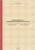 Dizionario delle espressioni idiomatiche francesi (fixed-layout eBook, ePUB)