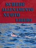 Schede Allenamento Nuoto Libero (eBook, ePUB)