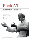 Paolo VI, un ritratto spirituale (eBook, ePUB)