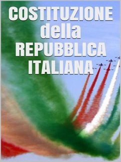 Costituzione della Repubblica Italiana (eBook, ePUB) - Italiana, Repubblica