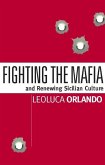 Fighting the Mafia & Renewing Sicilian Culture (eBook, ePUB)