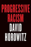 Progressive Racism (eBook, ePUB)