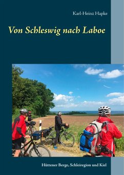 Von Schleswig nach Laboe - Hapke, Karl-Heinz