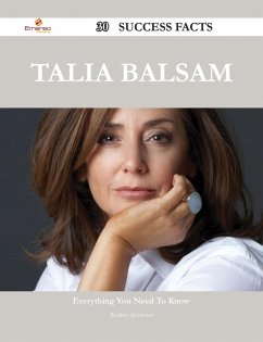 Talia Balsam 30 Success Facts - Everything you need to know about Talia Balsam (eBook, ePUB) - Jacobson, Rodney