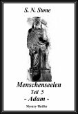 Adam / Menschenseelen Bd.5 (eBook, ePUB)