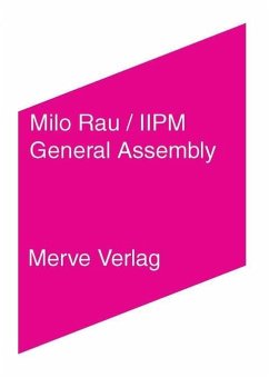 General Assembly - International Institute of Political Murder, Iipm; Rau, Milo