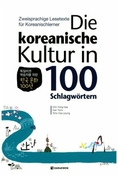 Die koreanische Kultur in 100 Schlagwörtern - Cho, Yong-hee