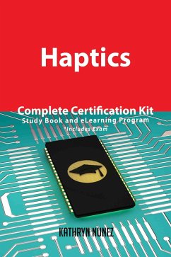 Haptics Complete Certification Kit - Study Book and eLearning Program (eBook, ePUB)
