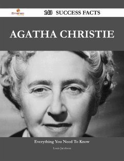 Agatha Christie 143 Success Facts - Everything you need to know about Agatha Christie (eBook, ePUB)