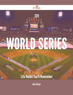 329 World Series Life Hacks You'll Remember (eBook, ePUB)