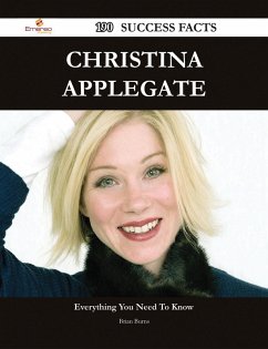 Christina Applegate 190 Success Facts - Everything you need to know about Christina Applegate (eBook, ePUB) - Burns, Brian