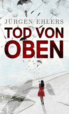 Tod von oben - Ehlers, Jürgen