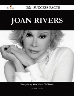 Joan Rivers 175 Success Facts - Everything you need to know about Joan Rivers (eBook, ePUB) - Hunter, Nicholas
