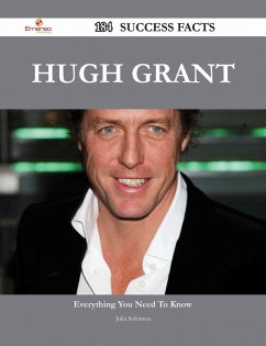 Cover Hugh Grant 184 Success Facts - Everything you need to know about Hugh Grant (eBook, ePUB)