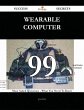 Wearable Computer 99 Success Secrets -... - Bild 1