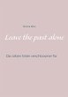 Leave the Past Alone - Bild 1
