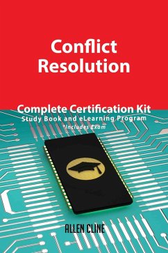 Cover Conflict Resolution Complete Certification Kit - Study Book and eLearning Program (eBook, ePUB)
