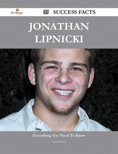 Jonathan Lipnicki 35 Success Facts - Everything you need to know about Jonathan Lipnicki (eBook, ePUB) - Torres, Carol