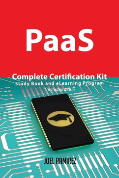 PaaS Complete Certification Kit - Study Book and eLearning Program (eBook, ePUB)