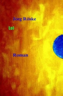 Lol - Röske, Jörg