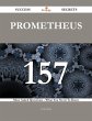 Prometheus 157 Success Secrets - 157... - Bild 1