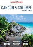 Insight Guides Pocket Cancun & Cozumel (Travel Guide eBook) (eBook, ePUB) Insight Guides Pocket Cancun & Cozumel (Travel Guide eBook) (eBook, ePUB)
