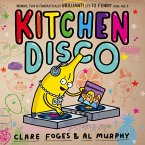 Kitchen Disco (eBook, ePUB)
