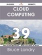 Cloud Computing 39 Success Secrets - 39... - Bild 1