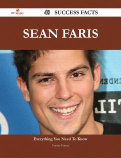 Sean Faris 48 Success Facts - Everything you need to know about Sean Faris (eBook, ePUB)