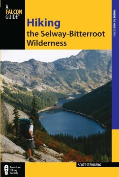 Hiking the Selway-Bitterroot Wilderness (eBook, ePUB) - Steinberg, Scott