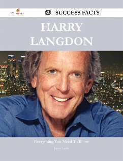 Harry Langdon 89 Success Facts - Everything you need to know about Harry Langdon (eBook, ePUB) Harry Langdon 89 Success Facts - Everything you need to know about Harry Langdon (eBook, ePUB)