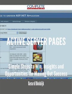 Active Server Pages - Simple Steps to Win, Insights and Opportunities for Maxing Out Success (eBook, ePUB) - Blokdijk, Gerard