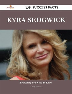 Cover Kyra Sedgwick 179 Success Facts - Everything you need to know about Kyra Sedgwick (eBook, ePUB)