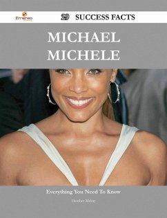 Michael Michele 29 Success Facts - Everything you need to know about Michael Michele (eBook, ePUB)