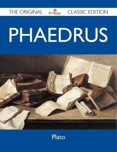 Phaedrus - The Original Classic Edition (eBook, ePUB)