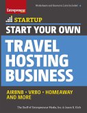 Start Your Own Travel Hosting Business (eBook, ePUB) Start Your Own Travel Hosting Business (eBook, ePUB)