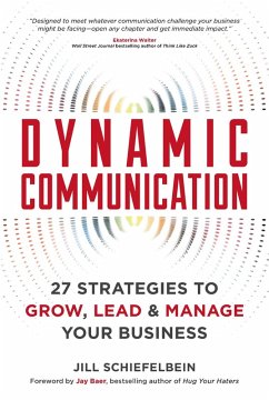 Dynamic Communication (eBook, ePUB) - Schiefelbein, Jill