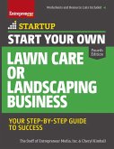 Start Your Own Lawn Care or Landscaping Business (eBook, ePUB)