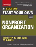 Start Your Own Nonprofit Organization (eBook, ePUB) Start Your Own Nonprofit Organization (eBook, ePUB)
