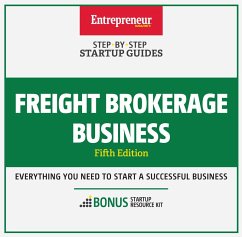 Freight Brokerage Business (eBook, ePUB) - The Staff of Entrepreneur Media, Inc.