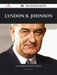 Lyndon B. Johnson 98 Success Facts -... - Bild 1