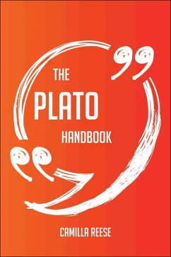 Cover The Plato Handbook - Everything You Need To Know About Plato (eBook, ePUB)