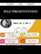 Self-Presentation 69 Success Secrets -... - Bild 1